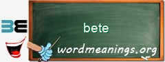 WordMeaning blackboard for bete